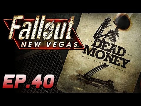 Dead Money | Fallout New Vegas Modded | Ep.40