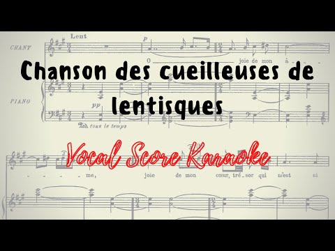 Chanson des cueilleuses de lentisques Vocal Score / Karaoke M. Ravel