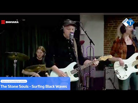 The Stone Souls - Surfin' Black Waves (Live at NPO Radio 1 'Ter Plekke')