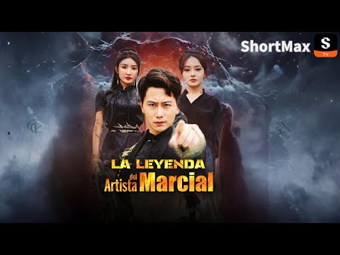 [Doblado]La Leyenda del Artista Marcial | Descarga ShortMax para el episodio completo