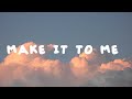 Sam Smith - Make it to me lyrics "you're the one designed for me" (tiktok song)