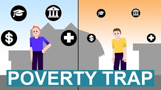 The Poverty Trap