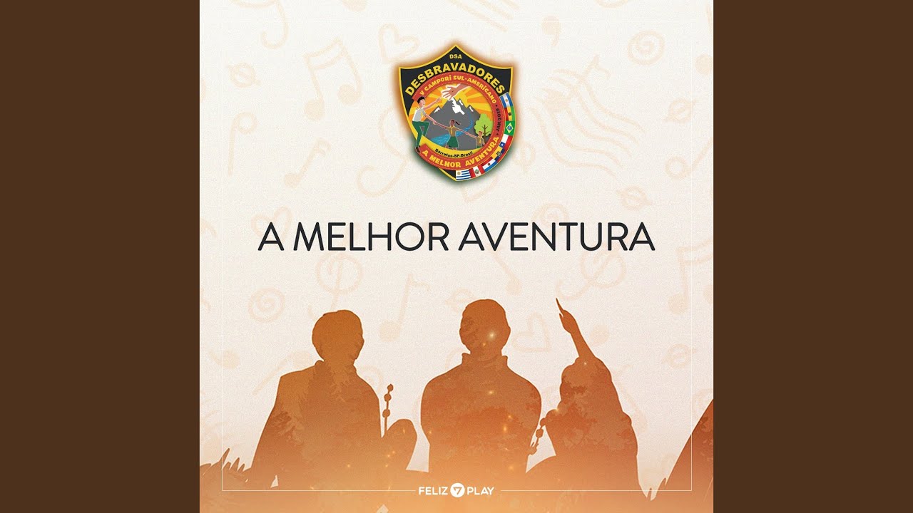A Melhor Aventura