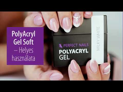 Hogyan használd? PolyAcryl Gel Soft