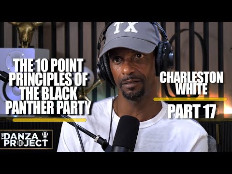 Part 17: Charleston White on The Black Panther party