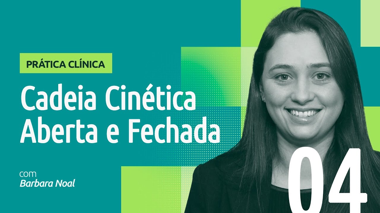 Exercícios em Cadeia Cinética Aberta e Fechada: Exemplos Práticos