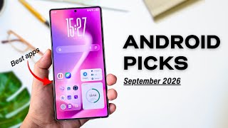 10 Best Android Apps You NEED to Try! – September 2026