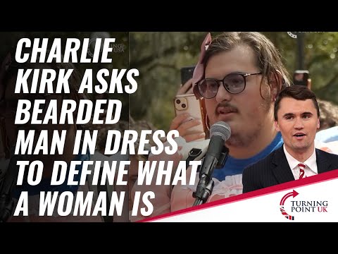 Charlie Kirk bittet einen bärtigen Mann im Kleid, zu definieren, was eine Frau ist