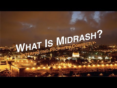 What Is Midrash? - Interpreting Prophecy Correctly - Jacob Prasch
