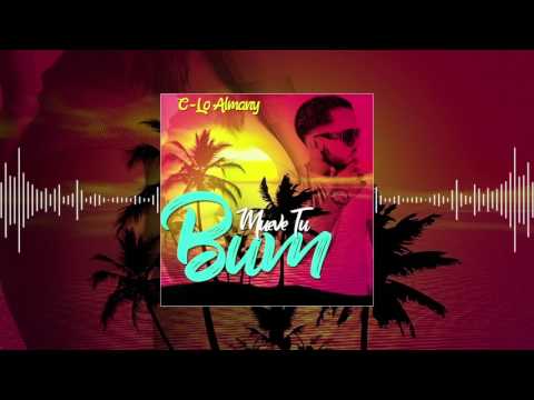 C-Lo Almany - Mueve Tu Bum (Official Audio)