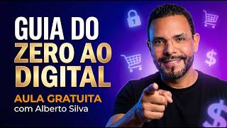 🔴 AULA - 100% Gratuita DO ZERO AO DIGITAL