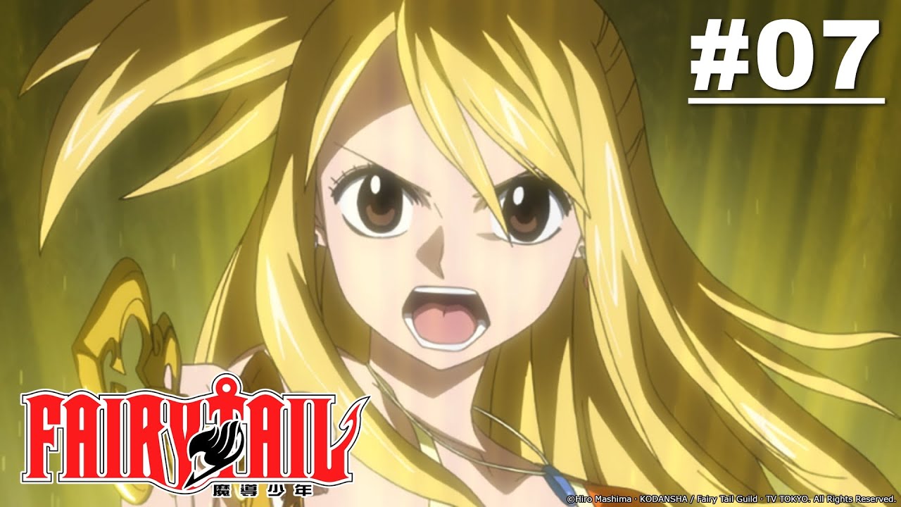 Fairy Tail - Episode 007 (S1E07) [English Dub]
