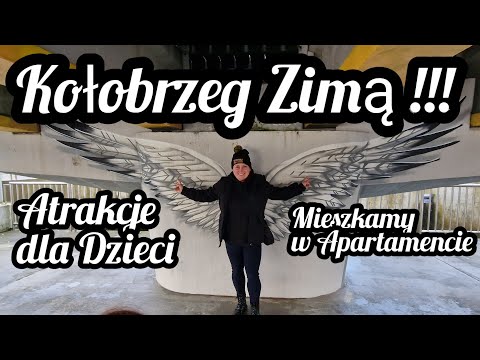 #161 Kołobrzeg Zimą !!! Atrakcje Dla Dzieci !!! Ile Kosztuje Apartament z Booking.com w Kołobrzegu ?