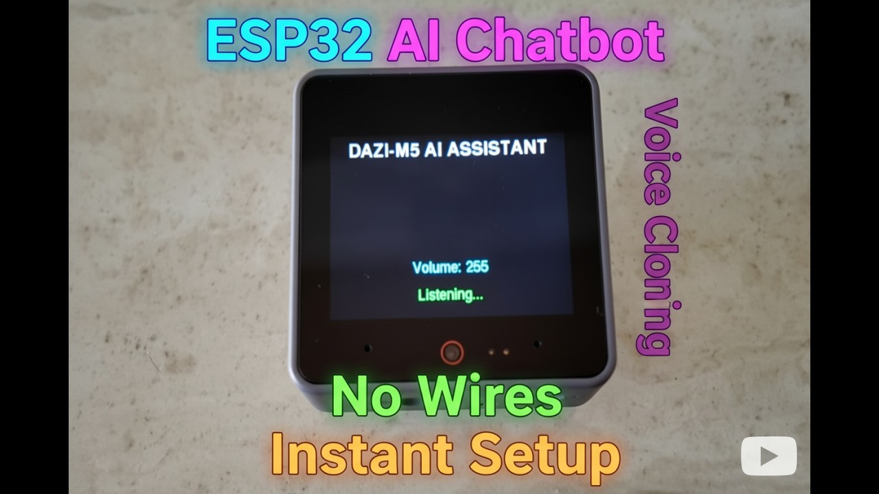 Ultimate ESP32  AI Assistant:  No Wires, Instant Setup, Voice Cloning