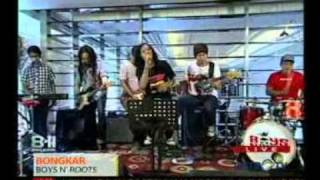 Download lagu Boys N Root - Bongkar (811 Show) mp3