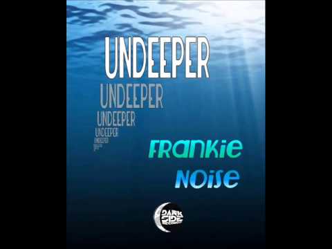 DSR025 - 1. Frankie Noise - Undeeper (Original Mix)