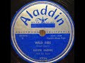 Lloyd Glenn & His Band "Wild Fire" Aladdin 3236 (1954) great R & B piano