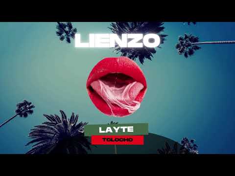 Lienzo - Tolocho ft Layte ( Audio Oficial )