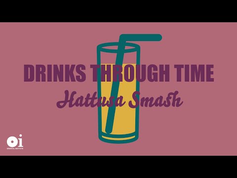 Drinks Through Time: Hattusa Smash