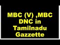 MBC V Vanniyar Tamilnadu Gazette Caste DNC MBC