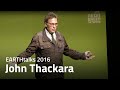 John Thackara (Джон Таккара) - EARTHtalks 2016 