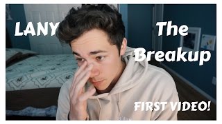 LANY | The Breakup REACTION | FIRST VIDEO !!