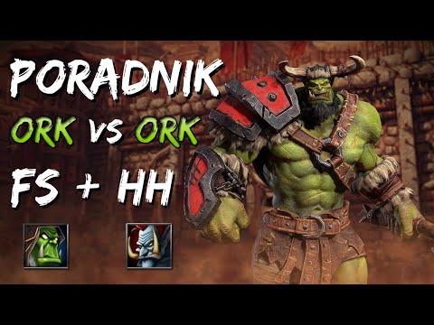 Jak grać w Warcraft 3 | Poradnik do Orków podstawy - FS HH  vs Ork