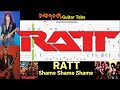 Shame Shame Shame - RATT - Guitar + Bass TABS Lesson