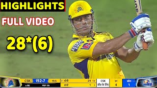 Chennai Super Kings vs Mumbai indians Full Match Highlights CSK VS MI FULL HIGHLIGHT