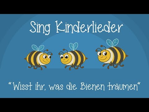 Wisst ihr, was die Bienen träumen - Schlaflieder zum Mitsingen | Sing Kinderlieder