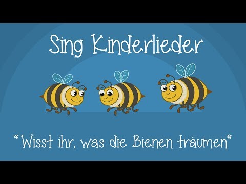 Wisst Ihr, was die Bienen träumen - Schlaflieder zum Mitsingen | Sing Kinderlieder