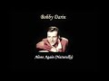 Alone Again Naturally - Bobby Darin