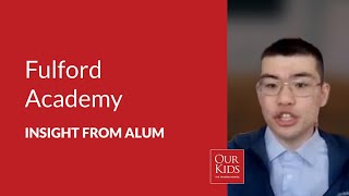 Fulford Academy, Alumnus Video Review from Andas Mustafa