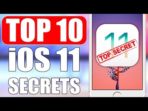 iOS 11 SECRETS - Top 10 List !!!
