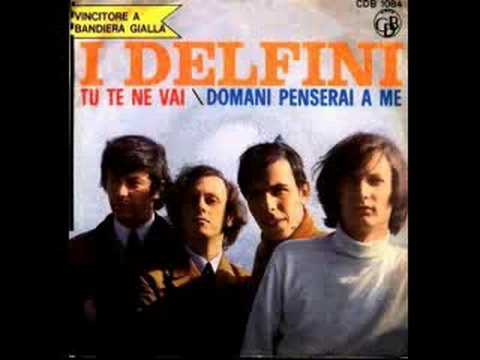 I Delfini - Tu te ne vai (1966)