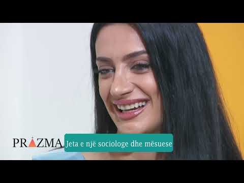 PRIZMA / Sociologjia në jetën tonë të përditshme - Kujtime Zeqiri