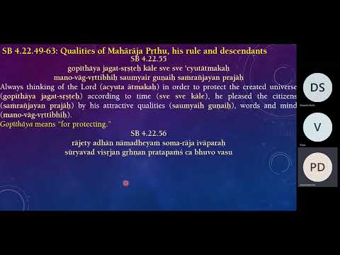 Saturday Bhakti Vaibhav SB 4.22.51 - 4.23.11 - King Prthu's qualities and austerities in the forest