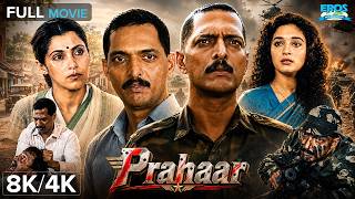 Prahaar: The Final Attack