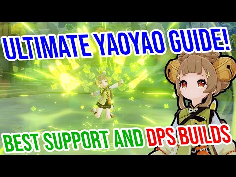 ULTIMATE Yaoyao Guide! Best Builds for Support AND DPS Yaoyao! Weapons, Artifacts, Constellations!