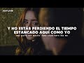 Sydney Rose We Hug Now Sub Español Lyrics I Have A Feeling You Got Everything You Wanted