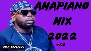 Amapiano Mix 2022 | 30 Nov | Dj Webaba