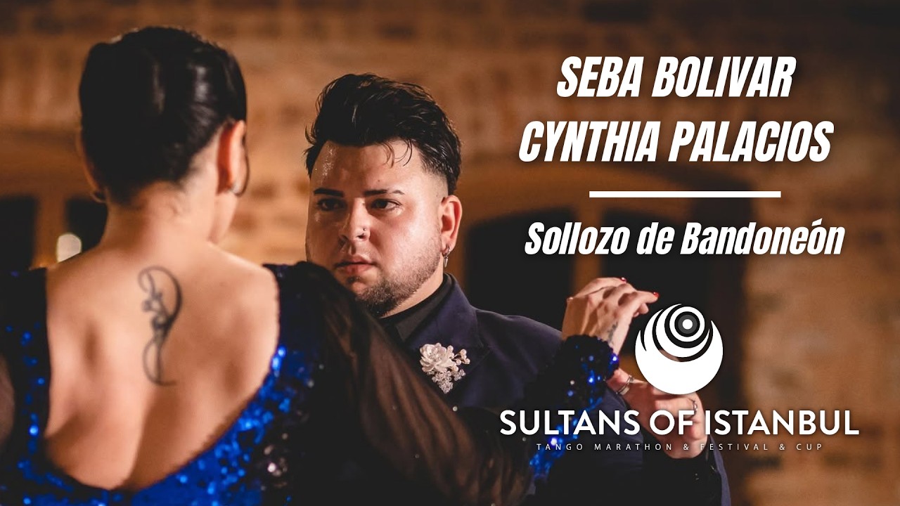 Seba Bolivar & Cynthia Palacios Sollozo de Bandoneón Ricardo Tanturi, Sultans Tango Festival 2024