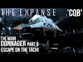 The Expanse - The Donnager Part 8 | Escape on The Tachi | 'CQB' (Pt5)