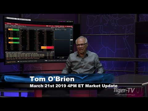 March 21st, 4PM ET Market Update with Tom O'Brien on TFNN