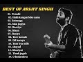 Best of Arijit Singh | (Arijit Singh)