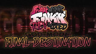 Final Destination God Mode (Rev-Mixed)
