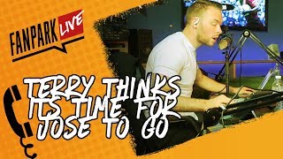 It is time for Jose Mourinho to go! (Terry) - FanPark Live