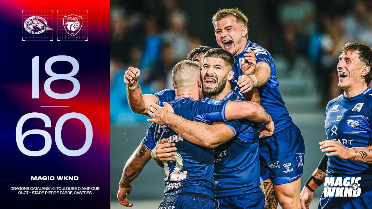 Résumé French Magic 2026 - Dragons Catalans V Toulouse Olympique