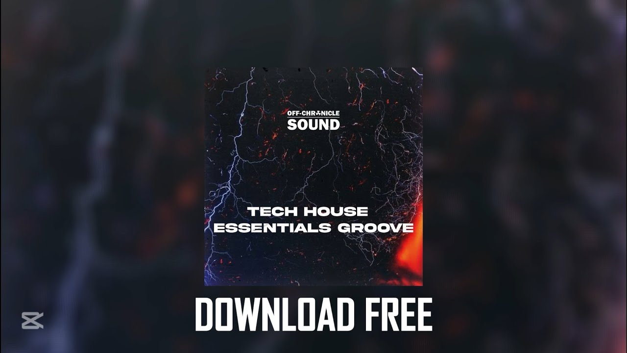 FREE Tech House Essentials Groove Sample Pack (House/Tech House) | OffChronicle Creative Lab