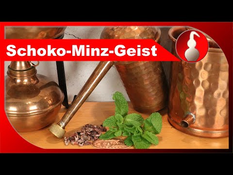 Schoko-Minze-Geist - wie "After Eight" -selber Schnaps brennen- Schnapsbrennen als Hobby - diSTILLed